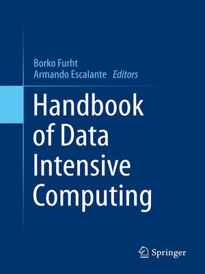 cover image of Handbook of Data Intensive Computing